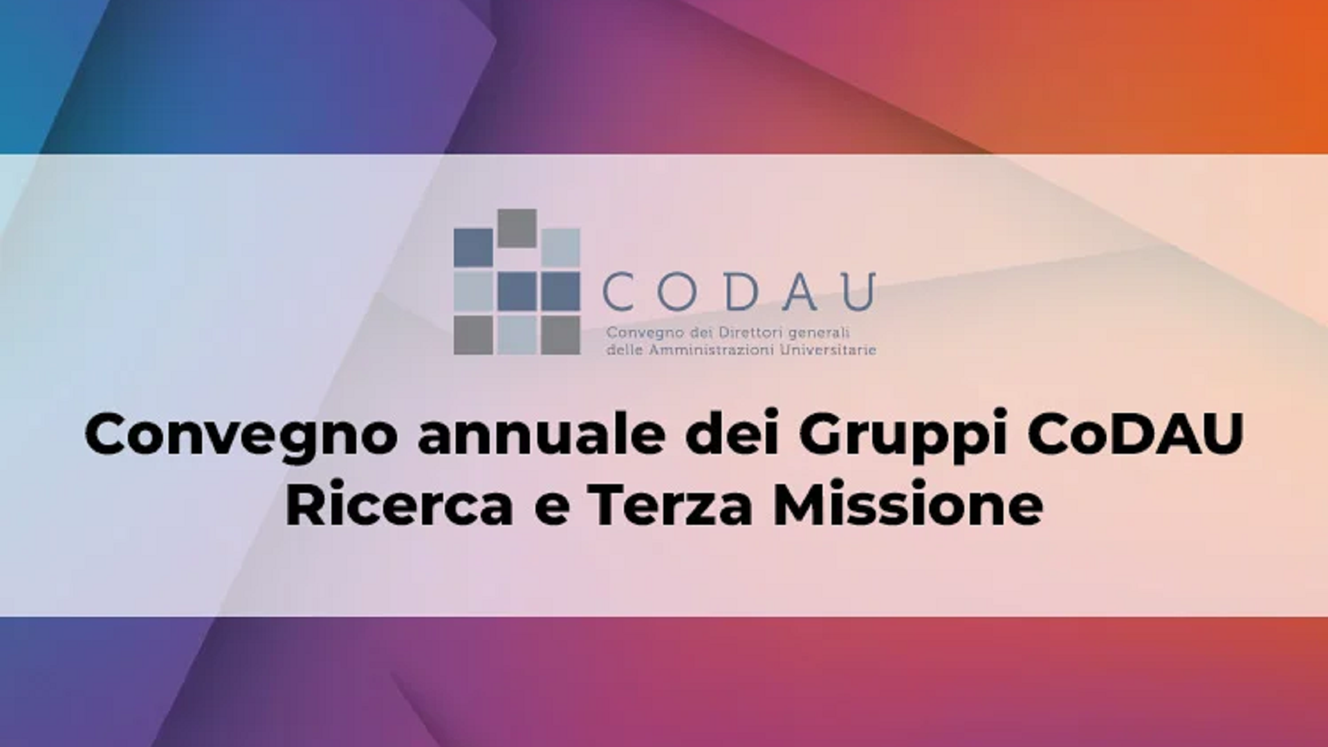 RAISE al convegno annuale dei Gruppi CoDAU Ricerca e Terza Missione